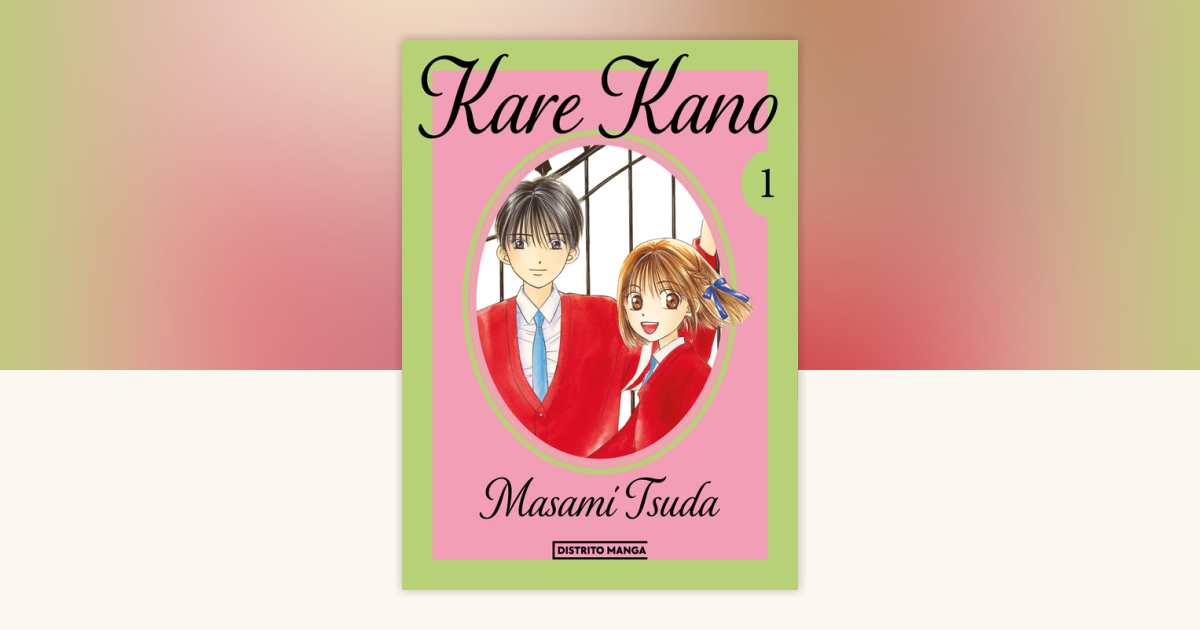 Kare Kano 1 / Kare Kano His and Her Circumstances 1 by