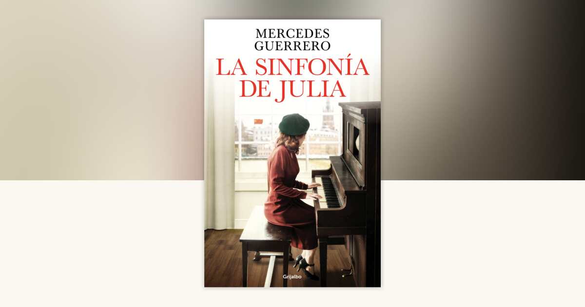 La sinfonía de Julia / Julia's Symphony by Mercedes Guerrero ...