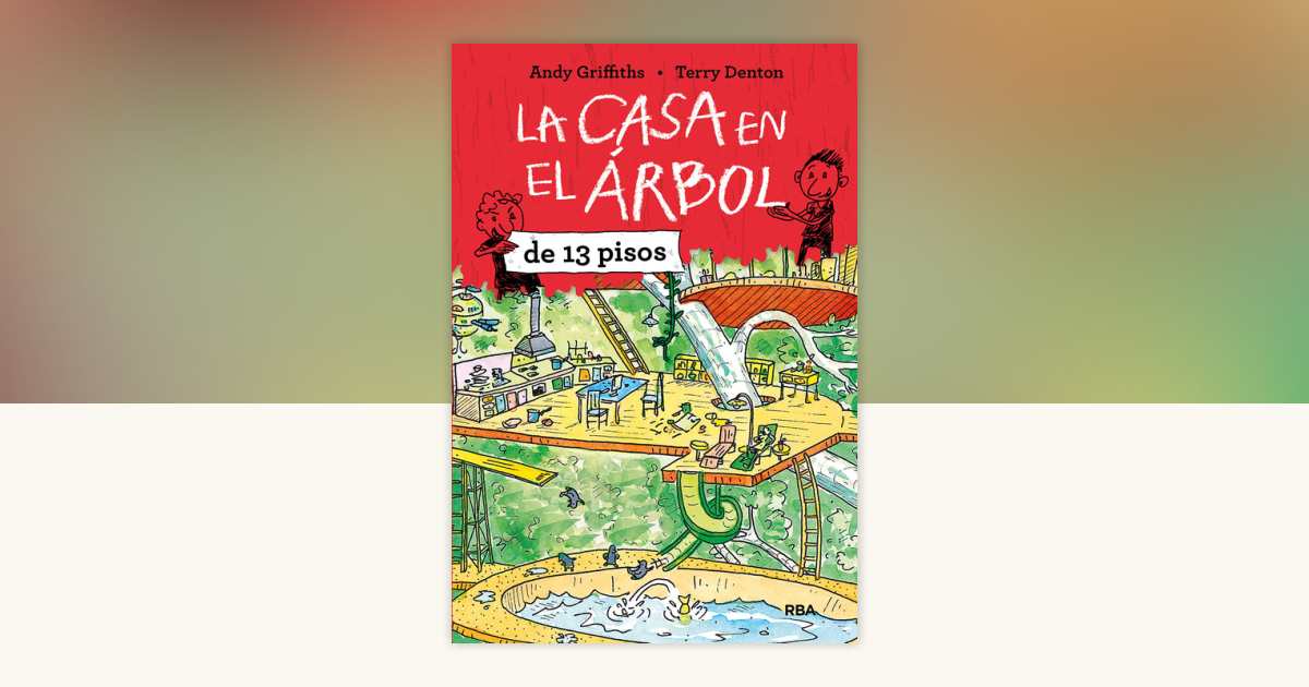 La casa en el árbol de 13 pisos / The 13-Story Treehouse: Monkey