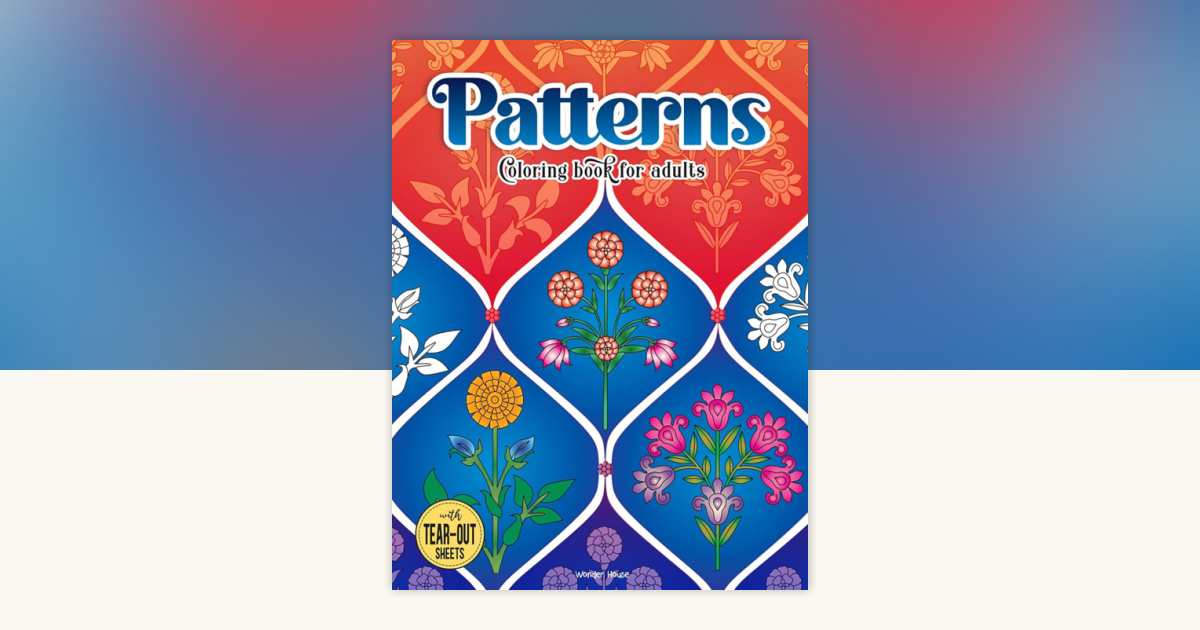 Pattern Coloring Book For Adults by Wonder House Books: 9789354404788 ...