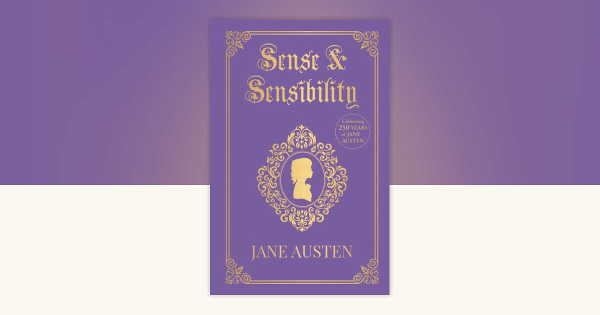 Sense and Sensibility (Deluxe Hardbound Edition) by Jane Austen