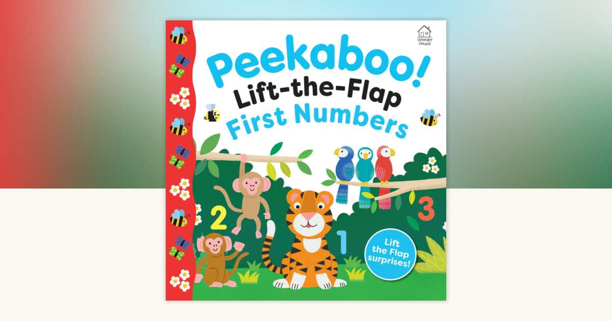 PeeKaBoo! - Lift-the-Flap - First Numbers by Wonder House Books