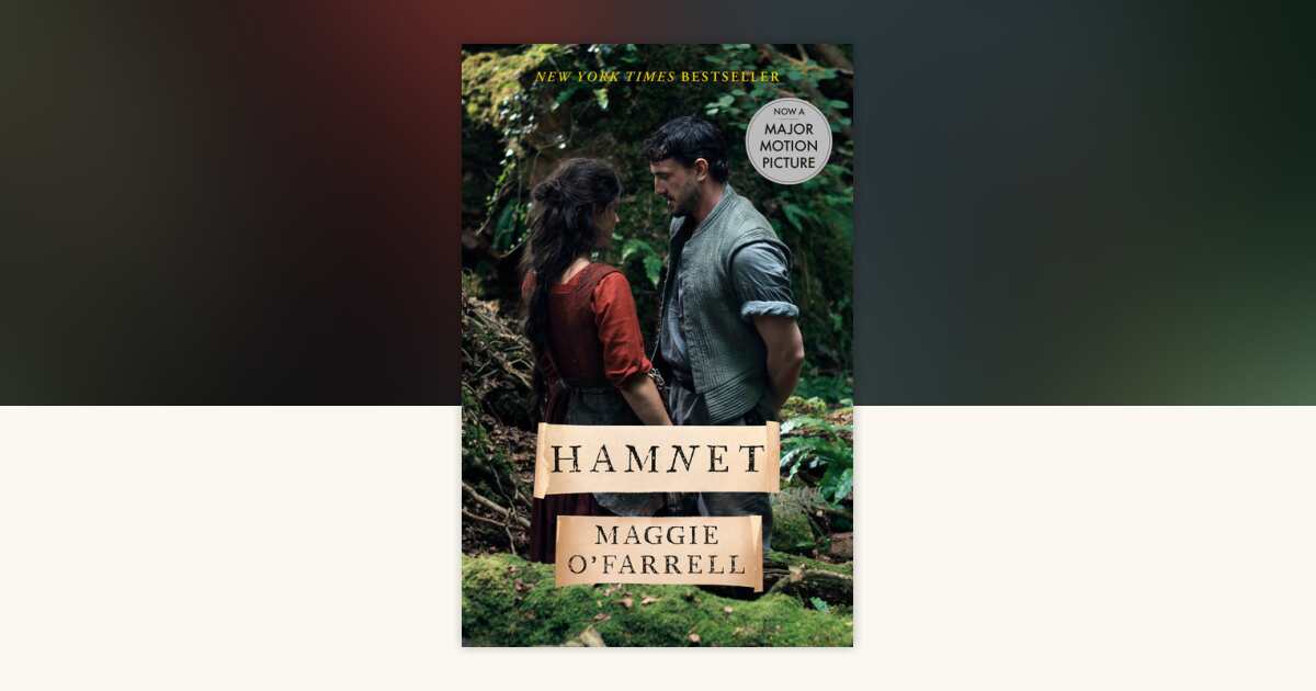 Hamnet (Movie Tie-in Edition) by Maggie O'Farrell - Reading Guide ...