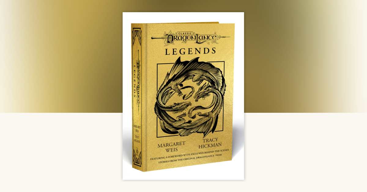 Dragonlance Legends by Margaret Weis, Tracy Hickman