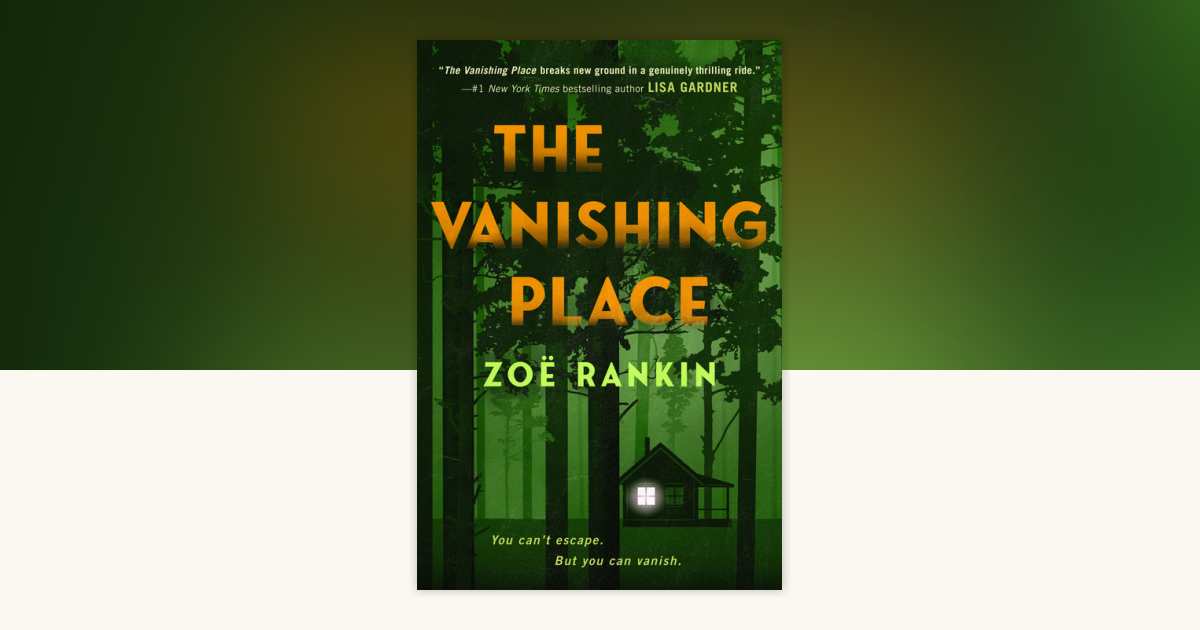 The Vanishing Place by Zoë Rankin 9798217188093 PenguinRandomHouse