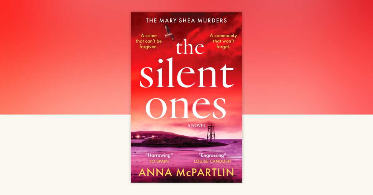 The Silent Ones by Anna McPartlin: 9798217253258 