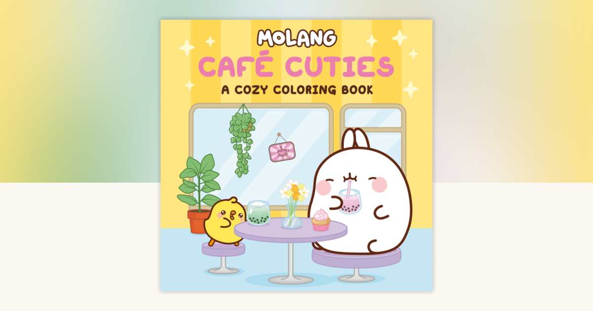 Molang: Café Cuties: A Cozy Coloring Book for Adults and Kids by ...