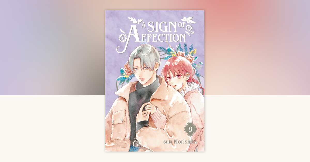 A Sign of Affection 8 by suu Morishita: 9798888770054 ...