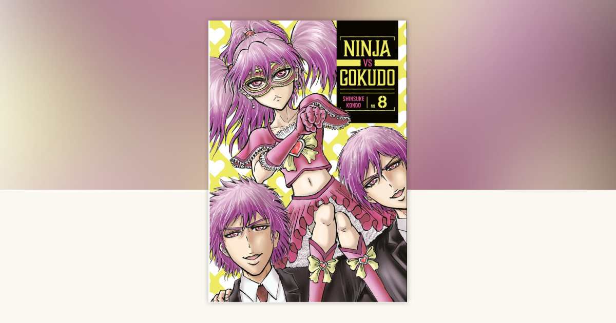 kunnosuke. Ninja Vs. Gokudo 8 by Shinsuke Kondo: 9798888771716