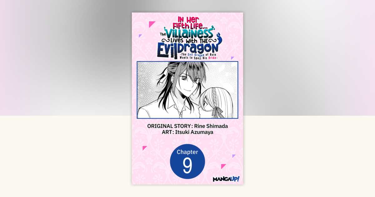 In Her Fifth Life, the Villainess Lives With the Evil Dragon