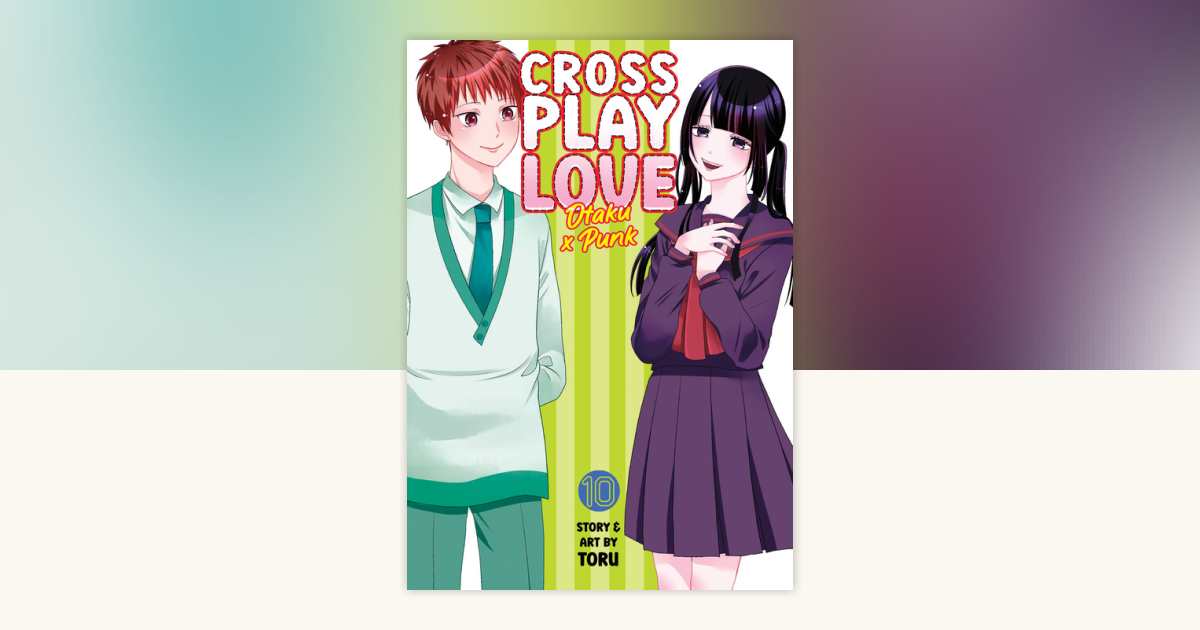 To LOVEる Crossplay Love: Otaku x Punk Vol. 10 by Toru: 9798891600409
