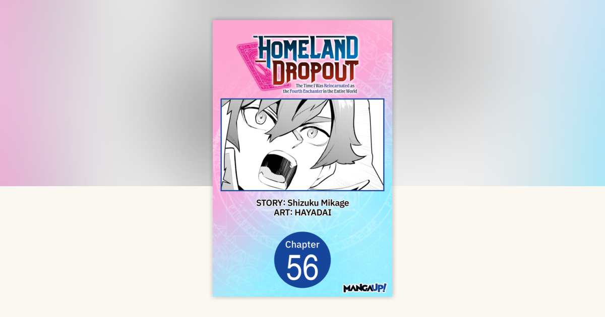 Homeland Dropout: The Time I Was Reincarnated as the Fourth