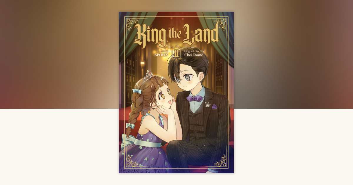 King the Land (Comic) Vol. 2 by Choi Rome: 9798893731569