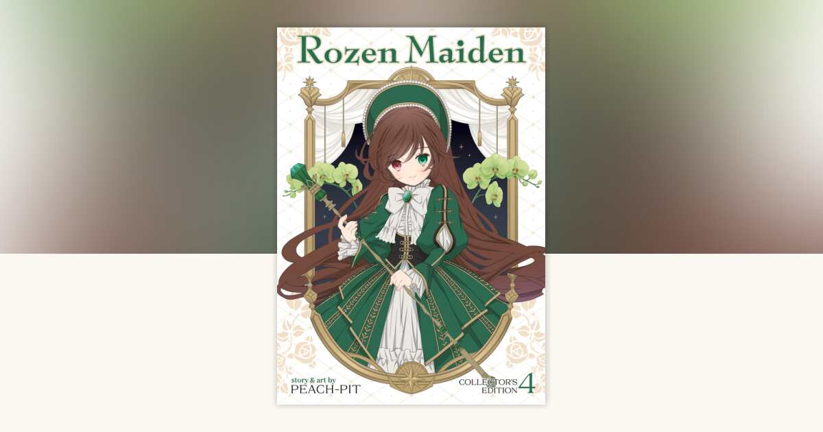 Rozen Maiden Collector's Edition Vol. 4 by Peach-Pit: 9798893733600 ...